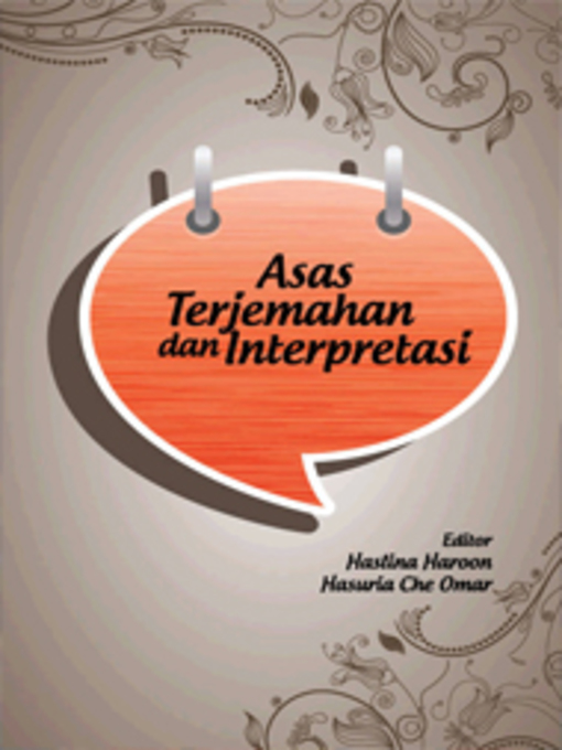Title details for Asas Terjemahan dan Interpretasi by Haslina Haroon - Available